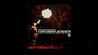 Asian Dub Foundation  Fortress Europe Little Orange UA Bootleg Remix [upl. by Warfeld]