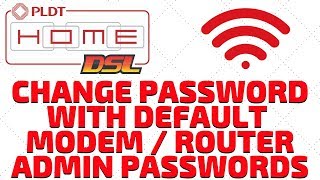 How To Change Password With PLDT Default Modem  Router Admin Passwords 2019 Updated [upl. by Ede127]