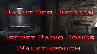 Nacht Der Untoten Secret Radio Songs  Activation Walkthrough World at War [upl. by Rheims]