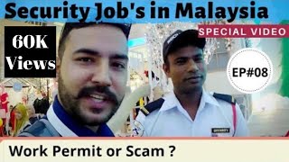 JOBS IN MALAYSIA  SPECIAL MESSAGE FOR INDIA SECURITY GUARD JOB  TRAVEL ASSISTANT [upl. by Peers369]