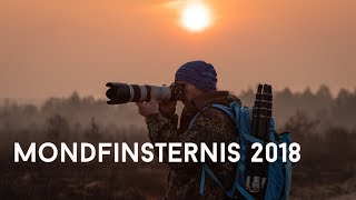 Mondfinsternis 2018 fotografieren  52 Wochen Challenge 25 [upl. by Erreipnaej689]