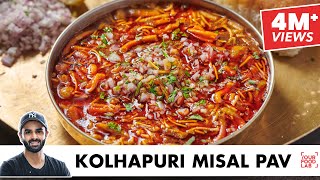 Kolhapuri Misal Pav  झणझणीत कोल्हापूरी मिसळ पाव  Chef Sanjyot Keer [upl. by Amelia]