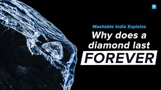 Why Does A Diamond Last Forever Ft Forevermark [upl. by Tneciv]