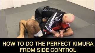 How To Do The Perfect Kimura From Side Control by John Danaher [upl. by Ahsel379]