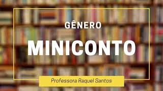 GÊNERO MINICONTO [upl. by Cordelia]