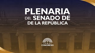 SESIÃ“N PLENARIA DEL SENADO  23 de Abril 2024 [upl. by Vincents]