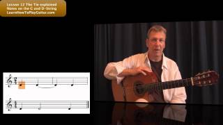 Learning Notes on Guitar The Tie explained Lesson 12 [upl. by Zink]