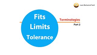 Terminologies on limits fits Tolerance in Tamil [upl. by Tillford524]