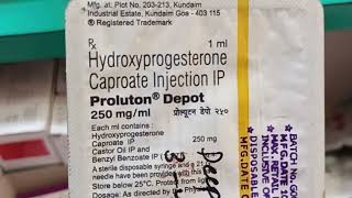 Proluton Depot injection Hydroxyprogesterone caproate injection  Hydroxyprogesterone proluton [upl. by Volin970]