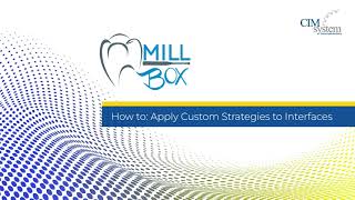 MillBox How to Apply Custom Strategies to Interfaces [upl. by Nawaj]