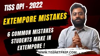 TISS Extempore  6 Common Mistakes students make in TISS OPI [upl. by Burris]