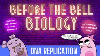 DNA Replication Before the Bell Biology [upl. by Willi901]