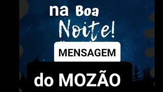 MENSAGEM DO MOZÃO [upl. by Camala]