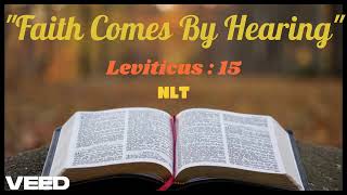 The Holy Bible  Audio Reading  LEVITICUS  Chapter 15  New Living Translation Paraphrase61124 [upl. by Arten745]