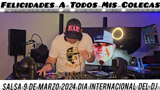 Salsa Dia internacional Del Dj 2024 [upl. by Warchaw]