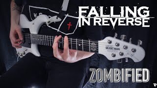 ZOMBIFIED  FALLING IN REVERSE  Tyler Pace Guitar Cover  2022 [upl. by Ocin]