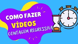 Como criar uma Contagem Regressiva para Vídeos ou Live [upl. by Marleen]