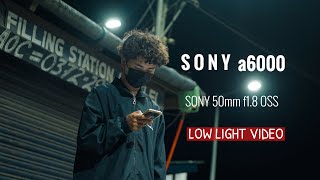 SONY a6000 Low light Video Test  SONY 50mm f18 OSS  LUNGLEI [upl. by Lynden44]