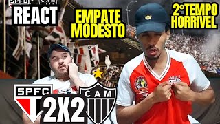 REACT SÃO PAULO 2 X 2 ATLÉTICO MG EMPATE MODESTO PORÉM 2 TEMPO APAGADO  BRASILEIRÃO 2024 [upl. by Mrots]