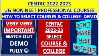 CENTAC PONDICHERRY 202223  HOW TO ADD COURSE amp COLLEGE DEMO  UG NON NEET ONLINE APPLICATION 2223 [upl. by Llerej]