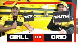 Renaults Carlos Sainz and Nico Hulkenberg  Grill The Grid Truth Or Lie [upl. by Ettennat964]