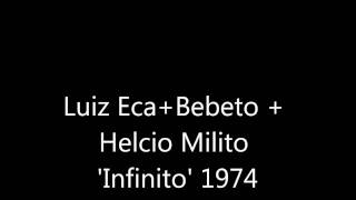 Luiz EcaBebetoHelcio Milito Infinito 1974 [upl. by Arraic866]