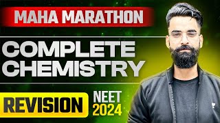 NEET 2024 Complete Chemistry Revision  Maha Marathon  One Shot  Bounce Back [upl. by Pagas]