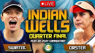 SWIATEK vs CIRSTEA  Indian Wells 2023  LIVE Tennis PlaybyPlay Stream [upl. by Annaeed]