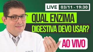 Quais enzimas digestivas devo usar  Live com o Dr Juliano Teles [upl. by Lemrac]