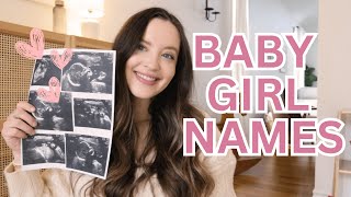 Baby Girl Names I Love and MIGHT Be Using 2024  Classic  Unique Names [upl. by Carol-Jean]