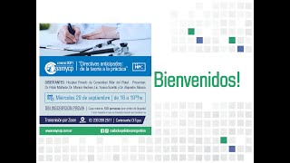 7° Ateneo Interinstitucional  Septiembre 2021 quotDirectivas anticipadas de la teoría a la práctica” [upl. by Teodorico]