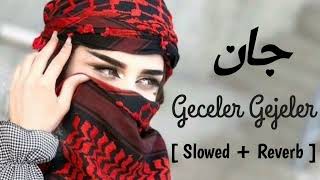 Geceler Geceler Remix Slowed Reverb  TURKISH SONG [upl. by Clifford101]