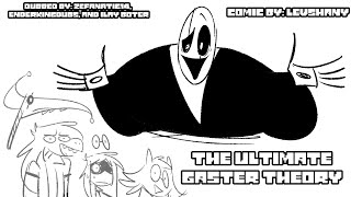 The Ultimate Gaster Theory DeltaruneUndertale Comic Dub [upl. by Atilam]