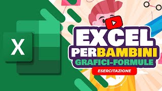 Excel per bambini  Esercizio sui grafici [upl. by Bushore]