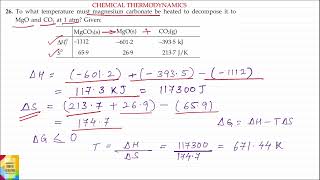 Q26 To what temperature must magnesium carbonate be heated to decompose it toMgO and CO₂ at 1 atm [upl. by Namrac]