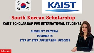 South Korea University Scholarship KAIST Complete Process How To Apply Fully Funded Scholarship [upl. by Gill]