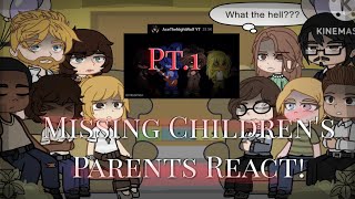 Missing Childrens Parents react to the Future    Pt12  MAAu [upl. by Nnayllas]