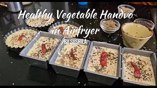 Airfryer Handvo  Healthy Oats Handvo  No fermentation Handvo  Gujarati Rice Oats Semolina Handvo [upl. by Farlay]