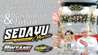 Live Sedayu  Wedding Rachmad amp Intan  Bintang Audio  Live Tinjuharjo Sanggrahan [upl. by Adnoved271]