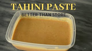 Arabic Tahini Paste better than store bought بازار سے بہتر عریبک تہینی پیسٹ ریسپی۔ [upl. by Teik]