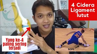 4 cidera ligament lutut ACL PCL MCL LCL yang bikin sakit lutut kambuhan fisioterapi [upl. by Adao]