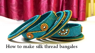 DIY How to make silk thread bangales 2017 [upl. by Sane865]