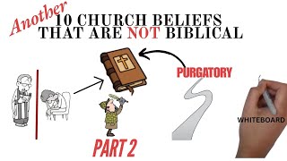 10 Church Beliefs You Thought Were Biblical BUT ARENT  Part 2 [upl. by Acinnor]