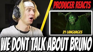 Producer Reacts to We Dont Talk About Bruno From quotEncantoquot  In 21 Languages [upl. by Nnylatsyrk]