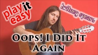 Oops I Did It Again  Britney Spears fingerstyle guitar cover [upl. by Lechar]