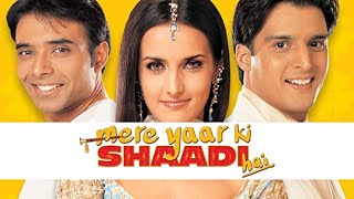 Mere Yaar Ki Shaadi Hai Full Movie story and facts  Uday Chopra  Jimmy Shergill  Bipasha Basu [upl. by Solracesoj]