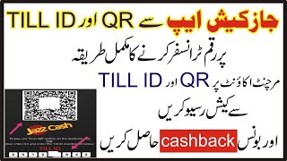 How to send money on QR or till ID through jazzcash app  QR or Till ID payment  Shahid info [upl. by Alyos9]