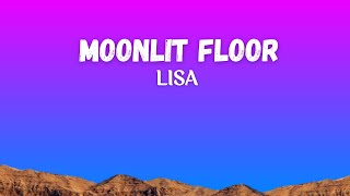 LISA  MOONLIT FLOOR Lyrics [upl. by Irme722]