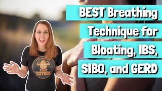 BEST Breathing Technique for Bloating IBS SIBO and GERD [upl. by Sudaorb]