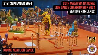 20th Malaysia National Lion Dance Championship 2024  Kwong Ngai Lion Dance 000 [upl. by Llehsar161]